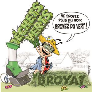 Broyez du Vert